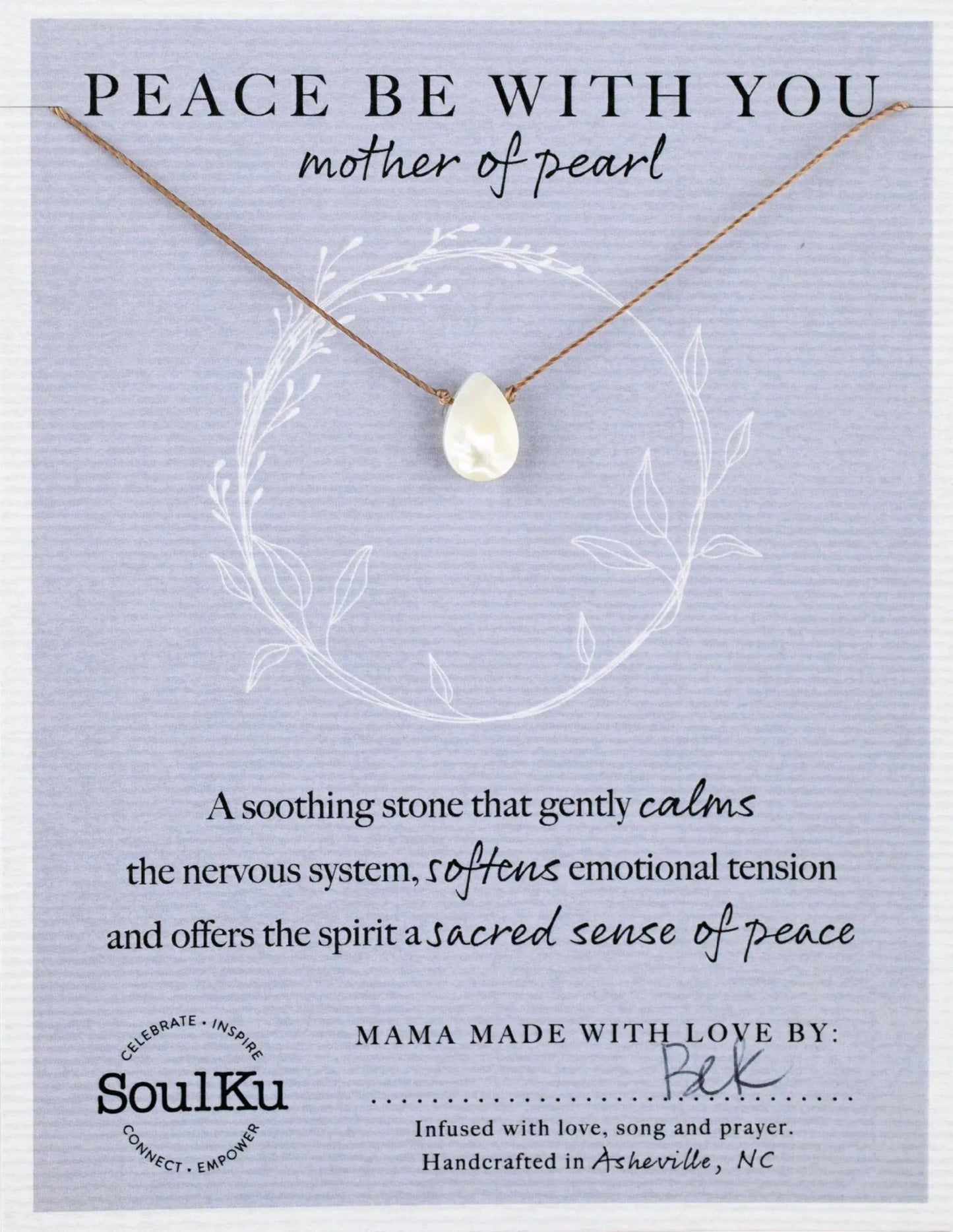 SoulKu - Mother of Pearl Soul-Full of Light for Peace Be With You SoulKu