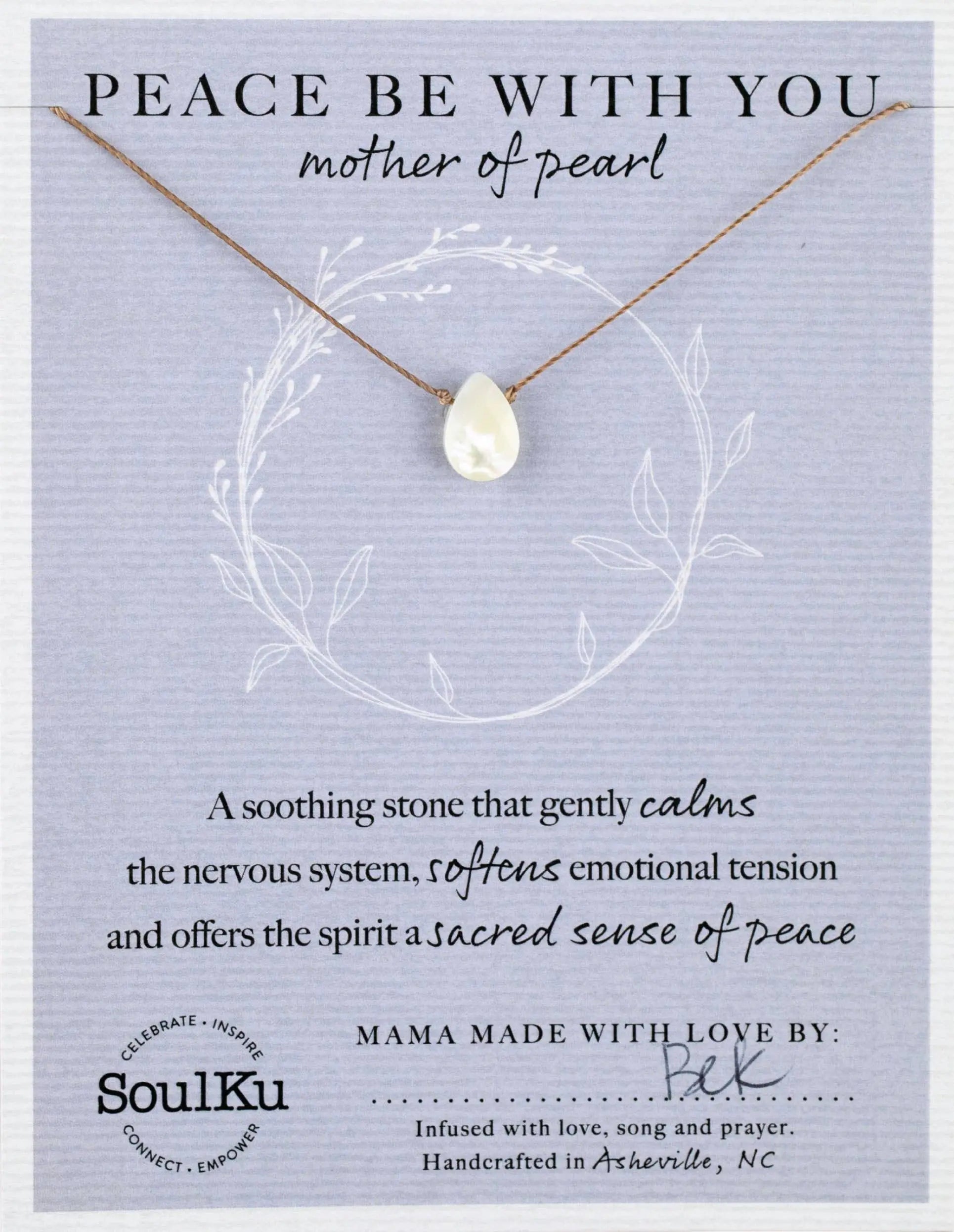 SoulKu - Mother of Pearl Soul-Full of Light for Peace Be With You SoulKu